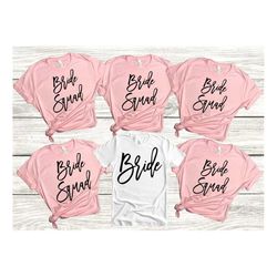 bride squad shirts, bridesmaid t-shirts, bachelorette party gifts, engagement, wedding announcement, i do bridal party t