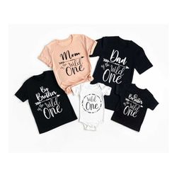 wild one family shirts, custom family shirts, birthday shirt, mom of the wild one, dad of the wild one, sister of the wi