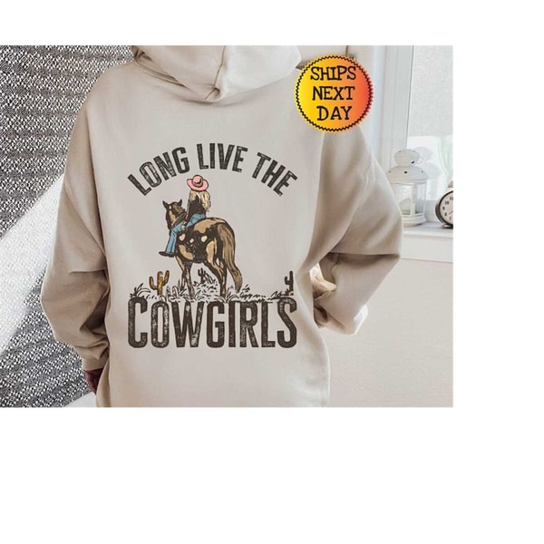 MR-11102023151929-long-live-cowgirls-country-lovers-hoodie-farm-life-clothing-image-1.jpg