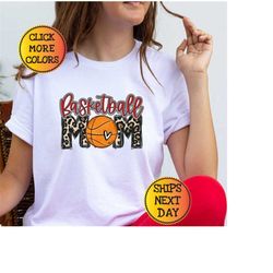 leopard basketball mom shirt, mothers day gift, mothers day shirt, basketball mom gift, colored basketball mom shirt, ba