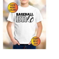 baseball bro shirt, baseball tee, boys baseball shirt, gift for son, gift for baseball lover, baseball t-shirt,  basebal