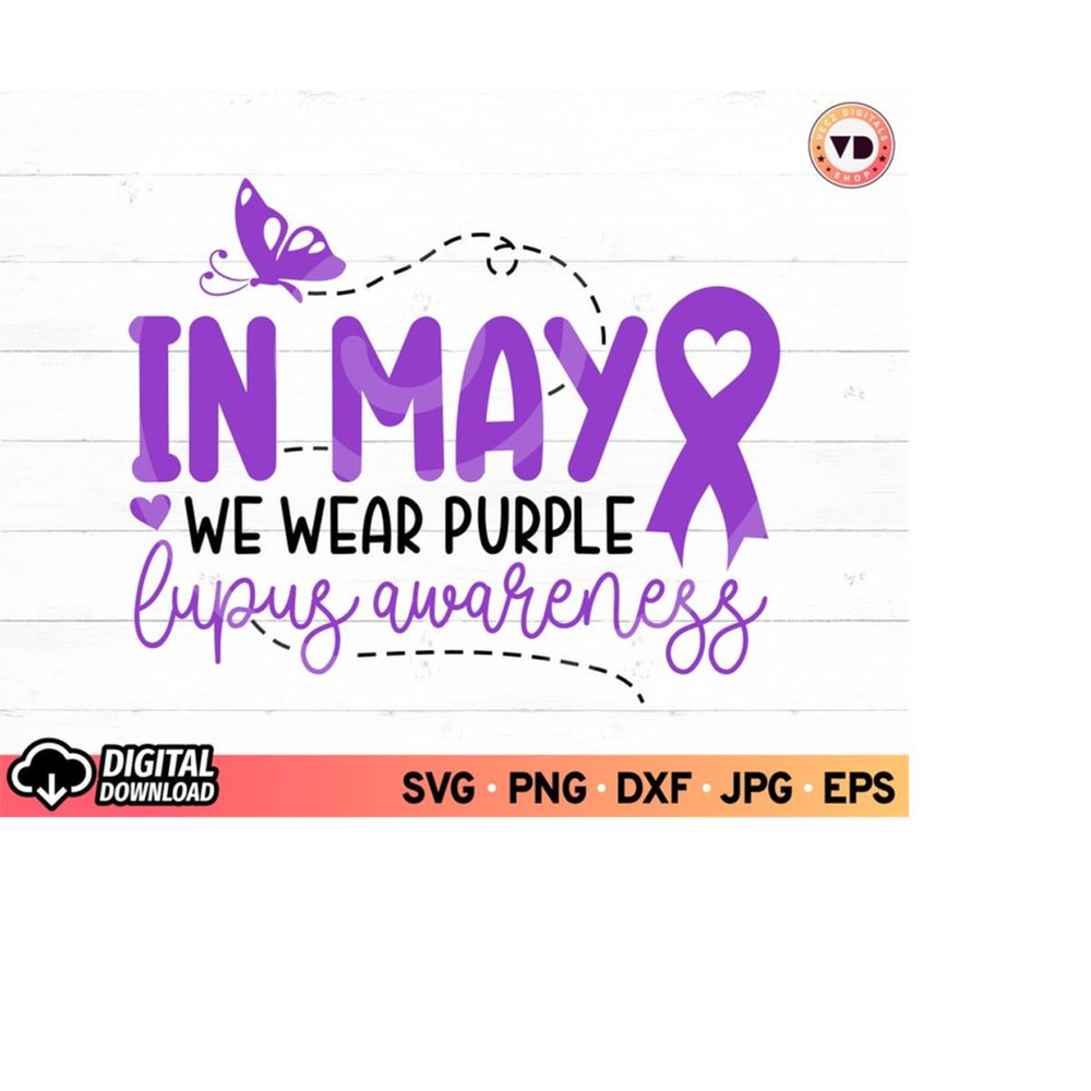 MR-11102023173646-lupus-awareness-svg-in-may-we-wear-purple-fight-cancer-image-1.jpg