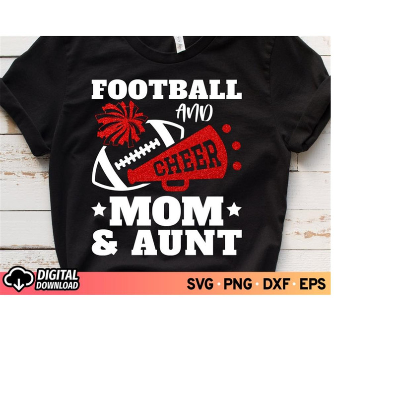 MR-11102023173924-football-and-cheer-mom-and-aunt-svg-football-aunt-svg-cheer-image-1.jpg