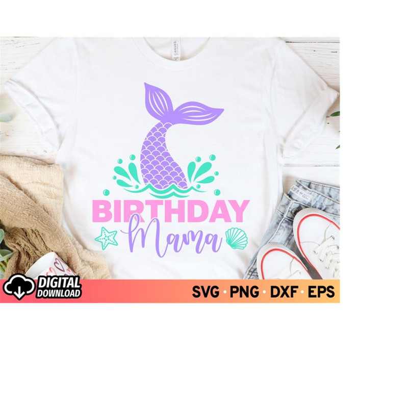 MR-11102023174738-birthday-mama-svg-mermaid-birthday-svg-mermaid-tail-svg-image-1.jpg