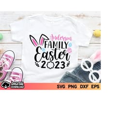 easter family shirt 2023 svg, family easter svg, family bunny shirts svg, bunny ears svg, easter 2023 svg, happy easter
