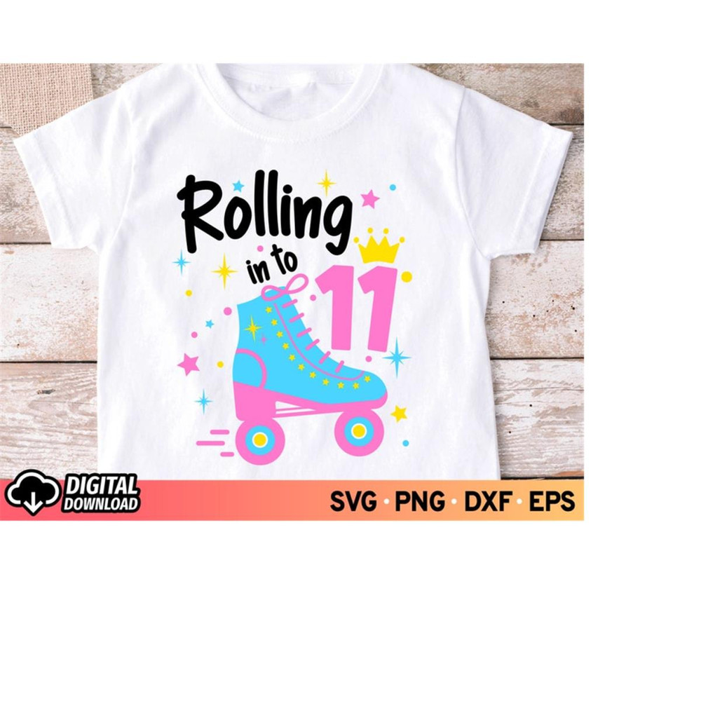 MR-1110202318428-rolling-into-11-svg-roller-skate-svg-11th-birthday-svg-image-1.jpg