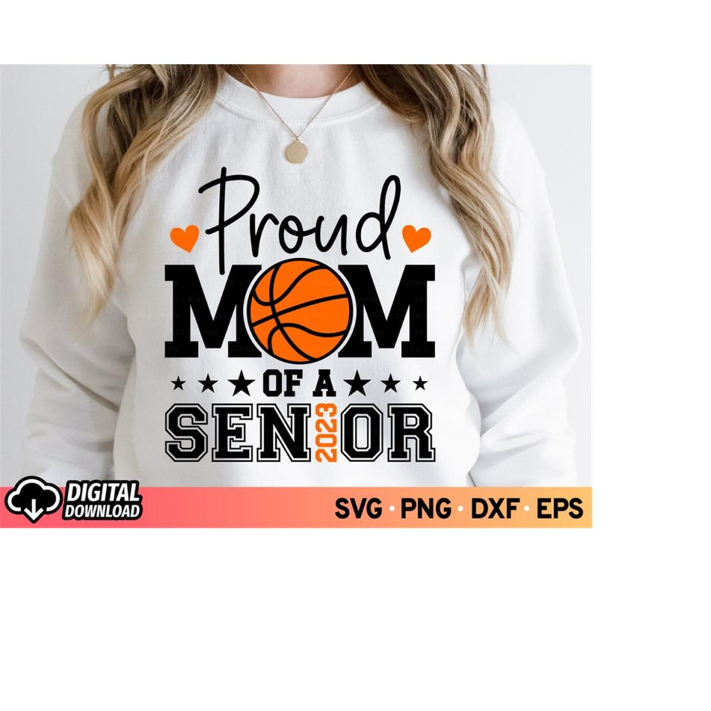 MR-11102023181334-proud-mom-basketball-of-a-2023-senior-svg-senior-class-of-image-1.jpg