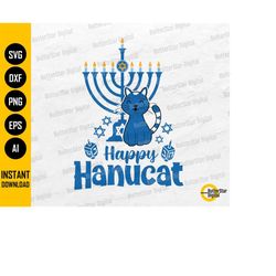 happy hanucat svg | hanukkah cat svg | chanukah jewish holiday celebration | cricut cut file printable clipart vector di