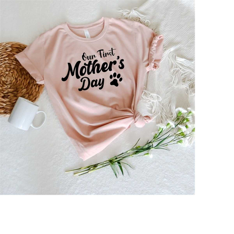 MR-11102023181847-dog-mom-shirt-mothers-day-gift-our-first-mothers-day-image-1.jpg