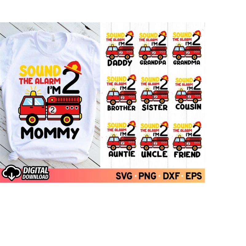 MR-11102023182026-sound-the-alarm-im-2-svg-birthday-2nd-birthday-boy-fire-image-1.jpg