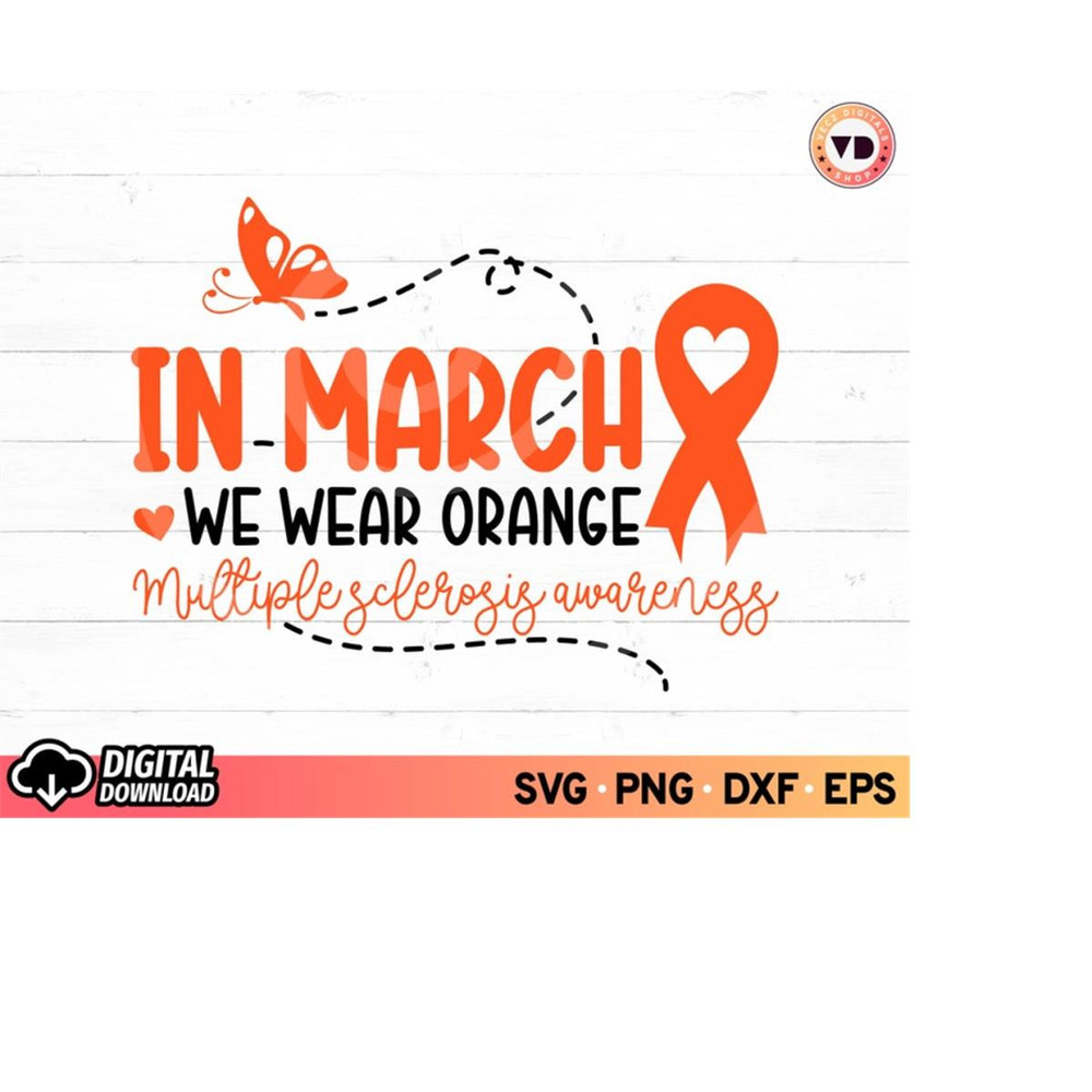 MR-11102023182037-in-march-we-wear-orange-multiple-sclerosis-awareness-svg-image-1.jpg