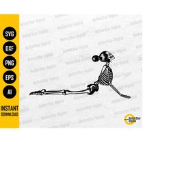 upward facing dog yoga pose svg | meditation skeleton svg | urdhvamukhasvanasana | cricut cutting file clipart vector di