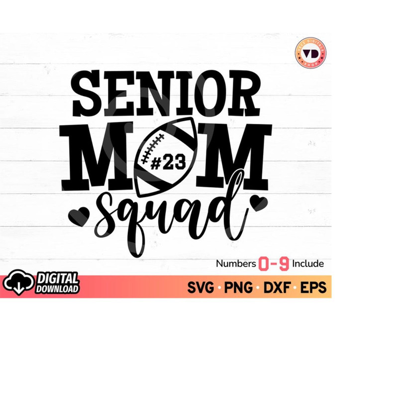 MR-11102023184653-senior-football-mom-squad-svg-senior-cheer-night-2023-svg-image-1.jpg