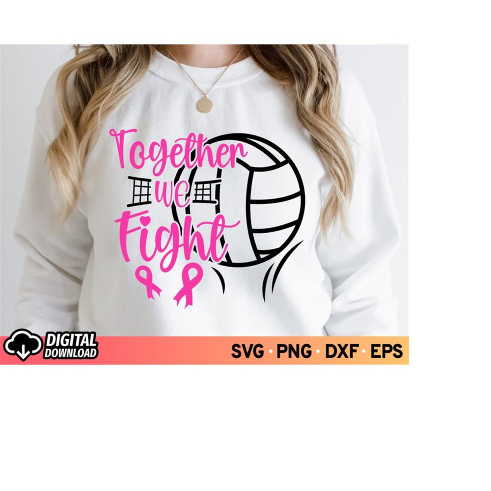MR-11102023184831-together-we-fight-svg-volleyball-and-breast-cancer-shirt-svg-image-1.jpg