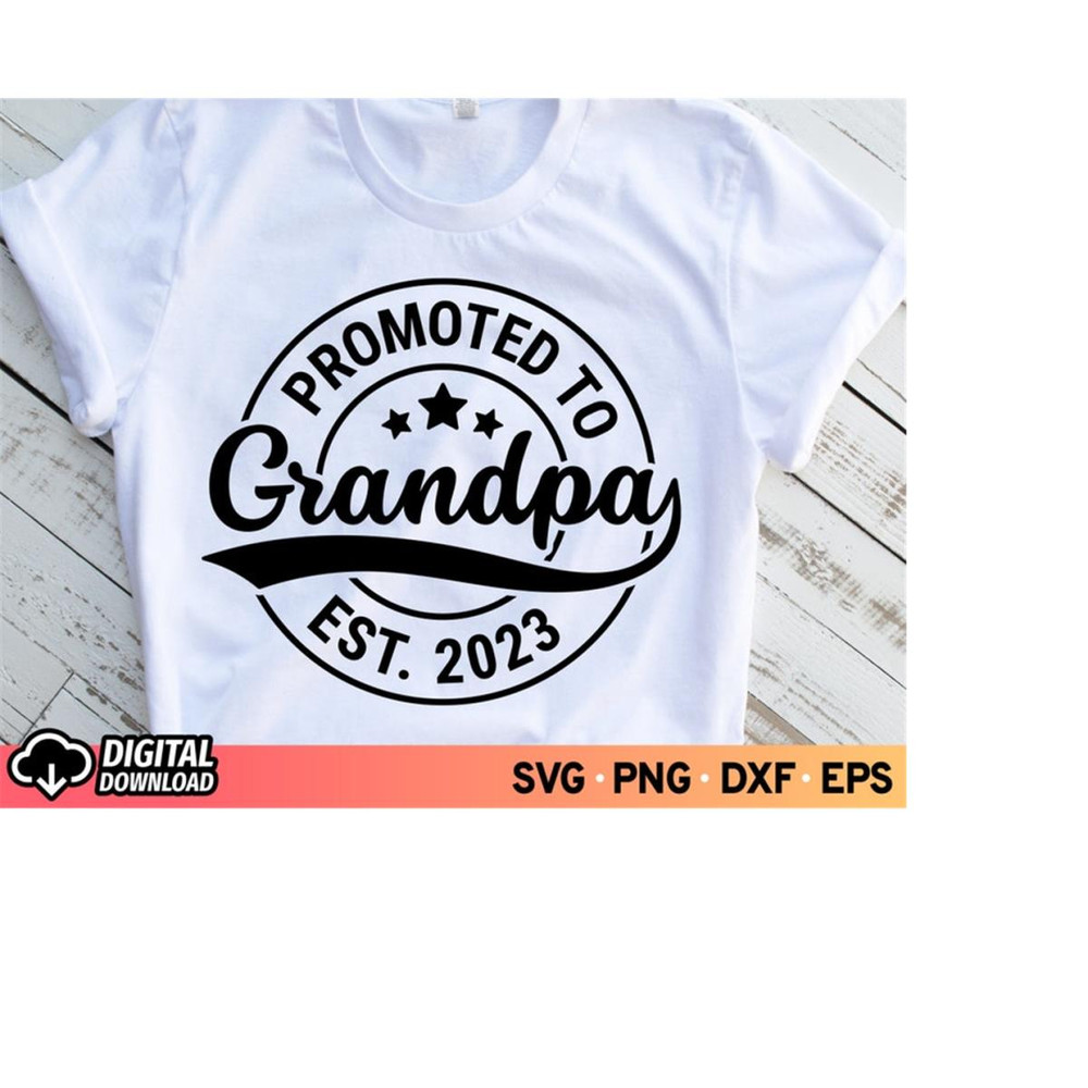 MR-11102023185239-promoted-to-grandpa-est-2023-svg-new-grandpa-svg-pregnancy-image-1.jpg