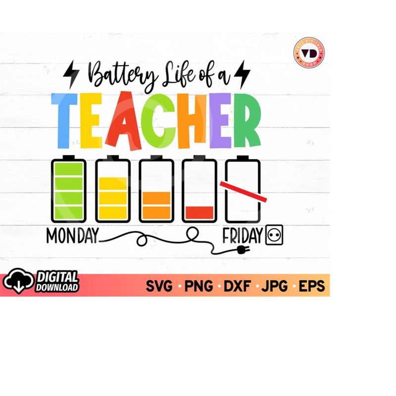 MR-1110202319136-battery-life-of-a-teacher-svg-funny-christmas-svg-teacher-image-1.jpg