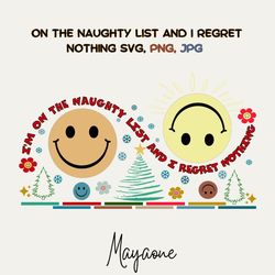 on the naughty list and i regret nothing, christmas spirit, holiday laughter, humorous santa list,