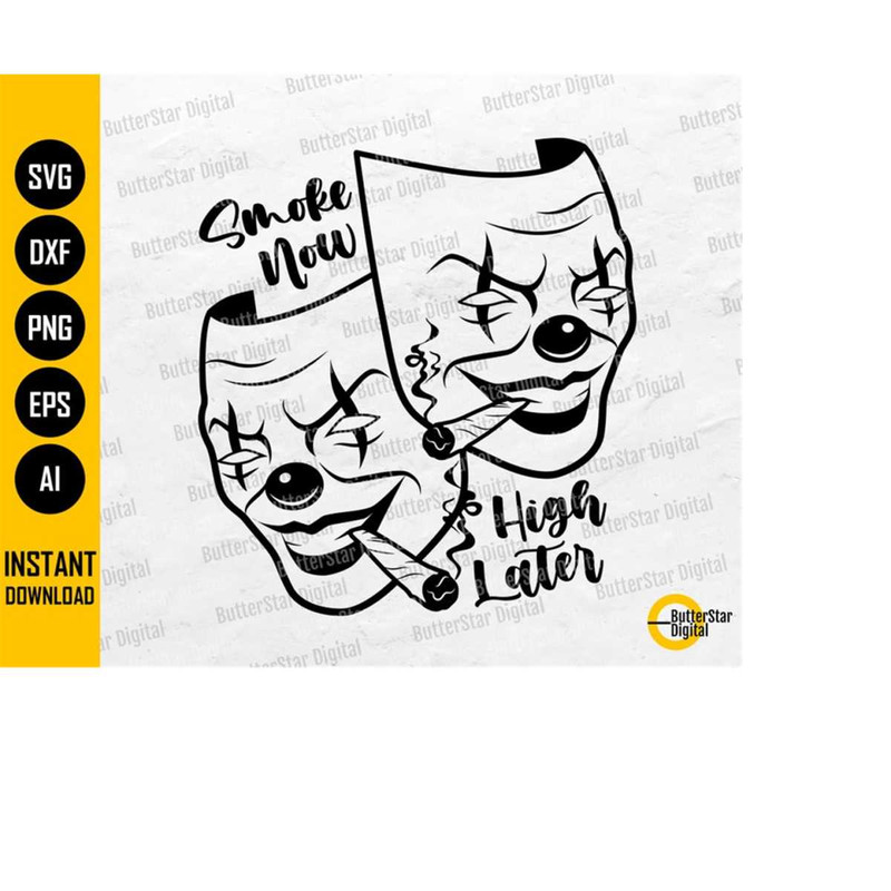 MR-1110202319917-smoke-now-high-later-svg-clown-mask-svg-420-weed-stoner-image-1.jpg