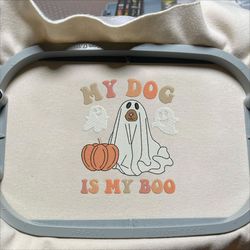 My Dog Is My Boo Embroidery Machine Design, Spooky Dogs Embroidery Design, Spooky Vibes Embroidery Design