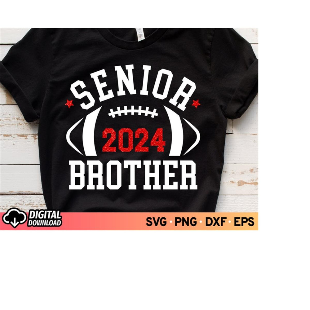 MR-11102023191548-senior-2024-football-brother-svg-cheer-brother-svg-football-image-1.jpg
