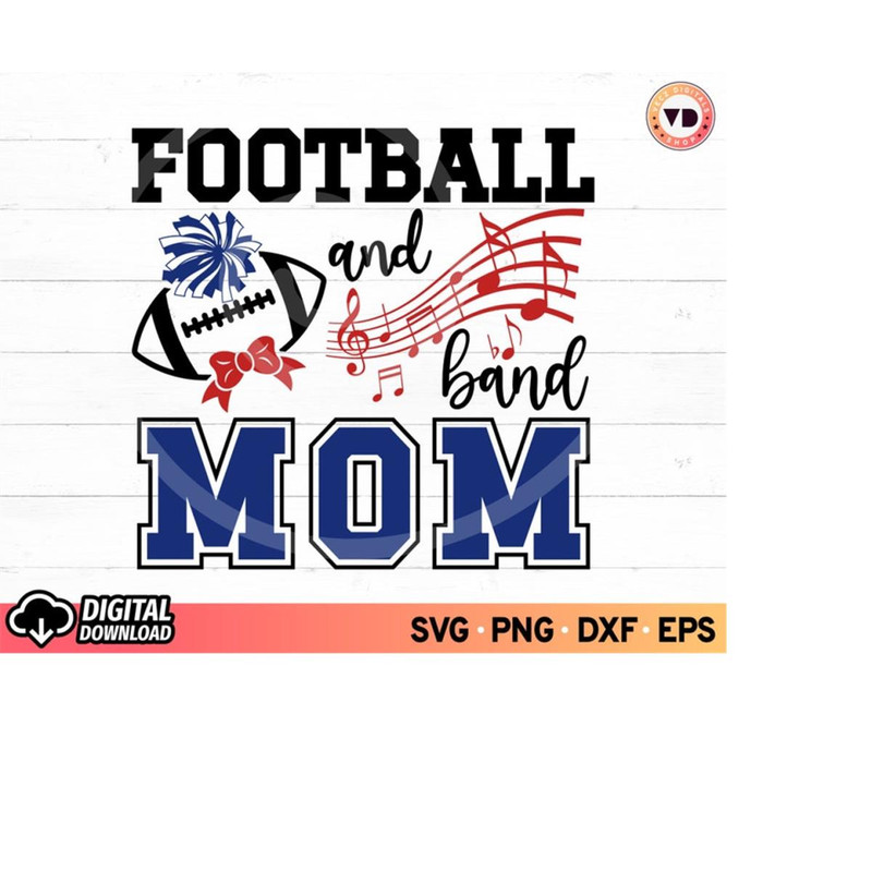 MR-11102023192855-football-and-band-mom-svg-cheer-music-svg-halftime-show-svg-image-1.jpg