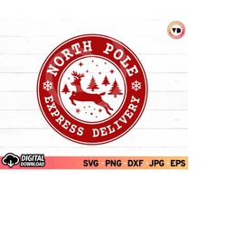 north pole express mail delivery svg, christmas stamp svg, north pole postmark stamp svg, santa mail svg, christmas sign