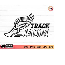 track mom svg and png, running svg, track and field svg, mom track svg, track wings svg, track svg, svg files for cricut