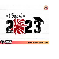 cheer senior night svg, senior cheer mom svg, class of 2023 cheer pom pom svg, cheerleader svg, 2023 graduate svg, congr
