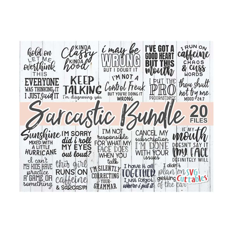 MR-1110202320319-sarcastic-bundle-svg-sarcastic-cut-file-funny-quote-image-1.jpg