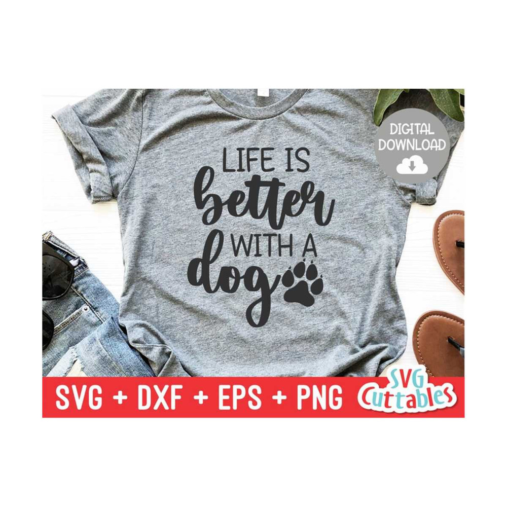 MR-11102023201113-life-is-better-with-a-dog-svg-funny-cut-file-dog-svg-dog-image-1.jpg