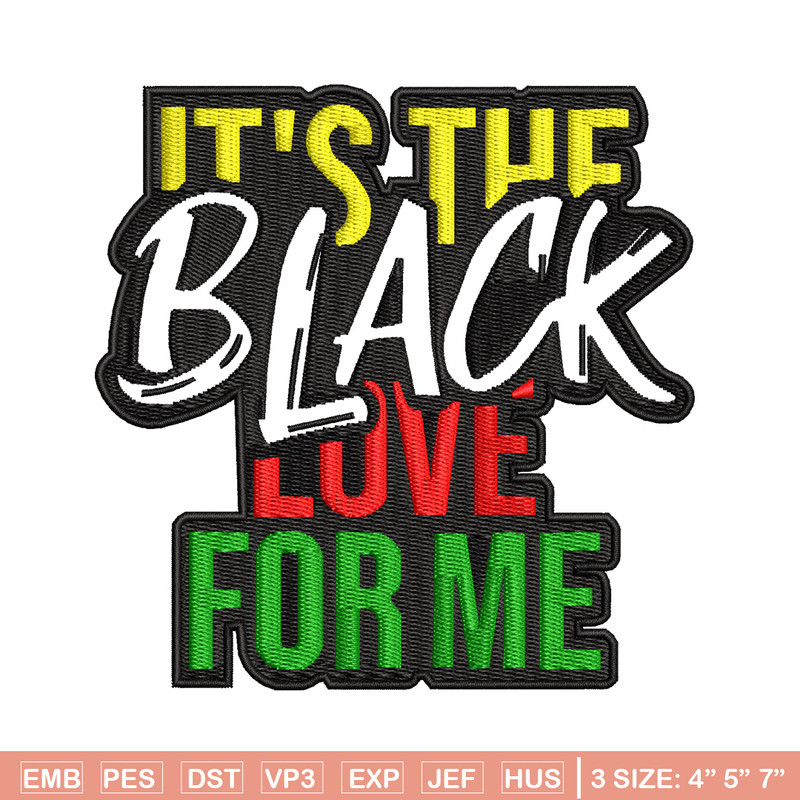 It the black love embroidery design, Logo embroidery, Embroidery file, Embroidery shirt, Emb design, Digital download.jpg
