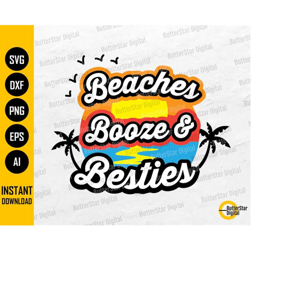MR-11102023202733-beaches-booze-besties-svg-girls-trip-svg-girls-vacation-image-1.jpg