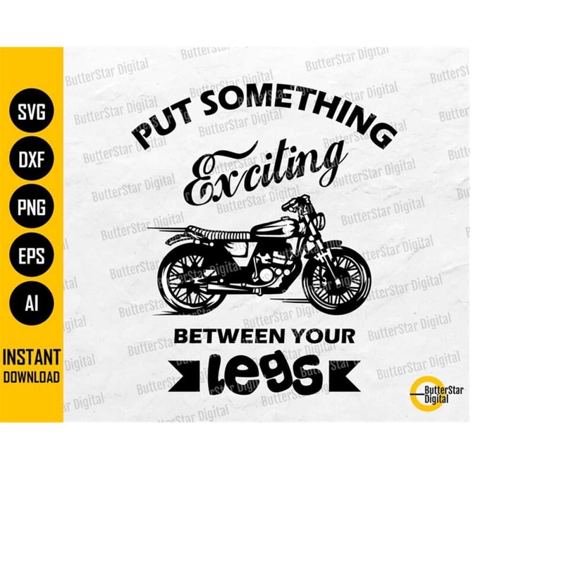 MR-11102023203933-put-something-exciting-between-your-legs-svg-funny-image-1.jpg