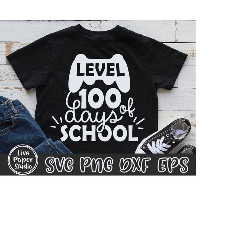 MR-11102023204844-level-100-days-of-school-svg-100th-day-of-school-svg-gamer-image-1.jpg