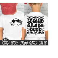 Second Grade Dude Svg, Second Grade Svg, 2nd Grade Vibes Svg, Second Grade Teacher Svg, Back To School, Kids Shirt, Digi