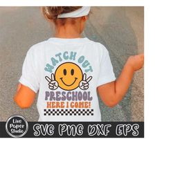 retro watch out preschool here i come svg, preschool svg, first day of school svg, hello preschool, back to school, digi