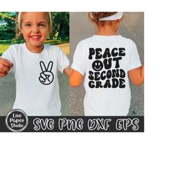 Peace Out Second Grade SVG PNG, 2nd Grade Graduation Shirt SVG, Last Day of School Svg, End of School, Digital Download