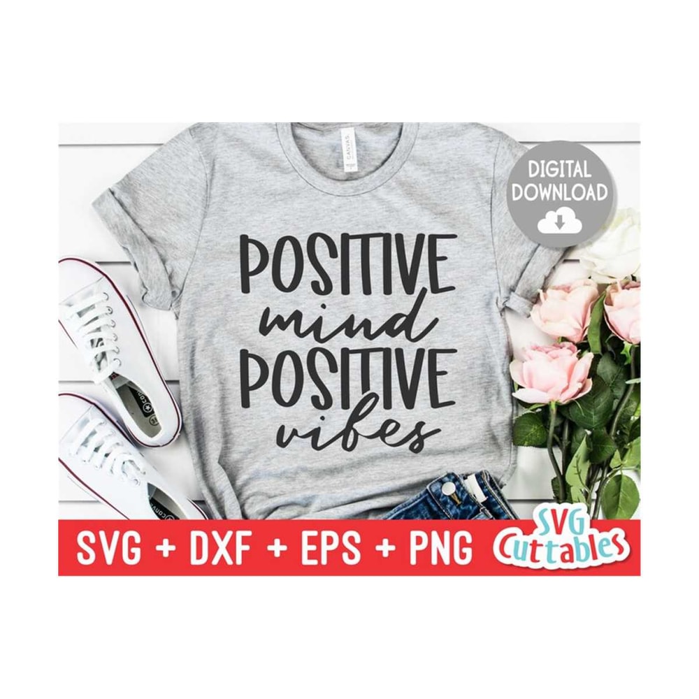 MR-11102023213728-positive-mind-positive-vibes-svg-inspirational-cut-file-image-1.jpg