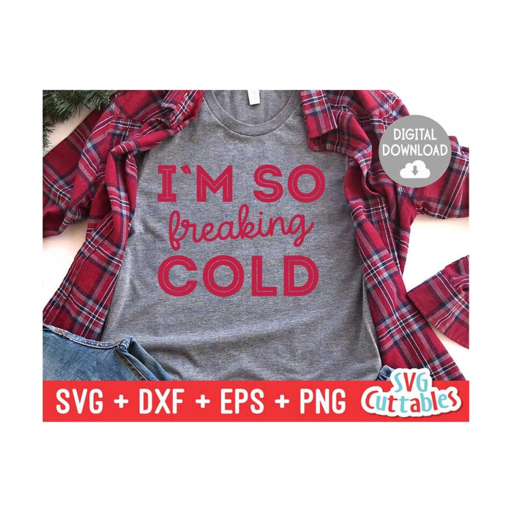 MR-11102023214211-im-so-freaking-cold-svg-winter-svg-christmas-cut-image-1.jpg
