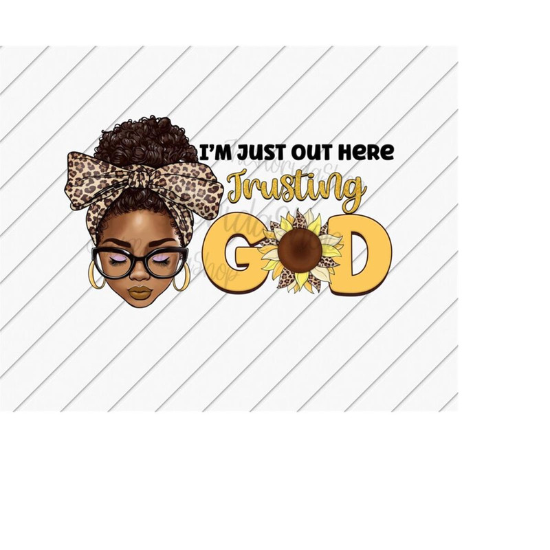 MR-1110202322113-im-just-out-here-trusting-god-afro-messy-bun-image-1.jpg