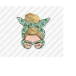 st patrick day messy bun png, shamrock sublimation designs, happy st. paddy day, sublimation file, dtg files, blonde hai