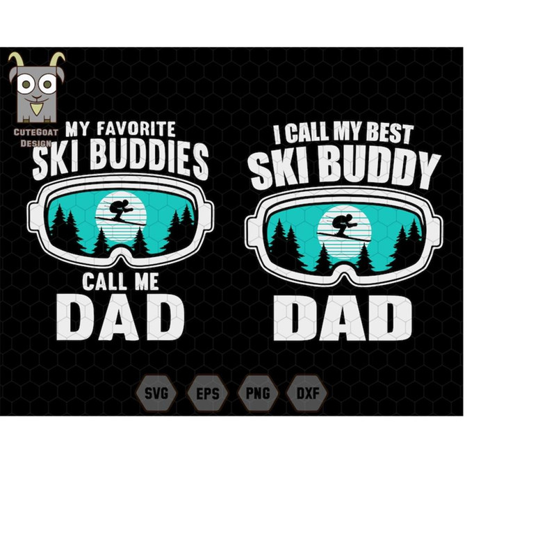 MR-11102023223239-my-favorite-ski-buddies-call-me-dad-ski-buddy-svg-best-dad-image-1.jpg