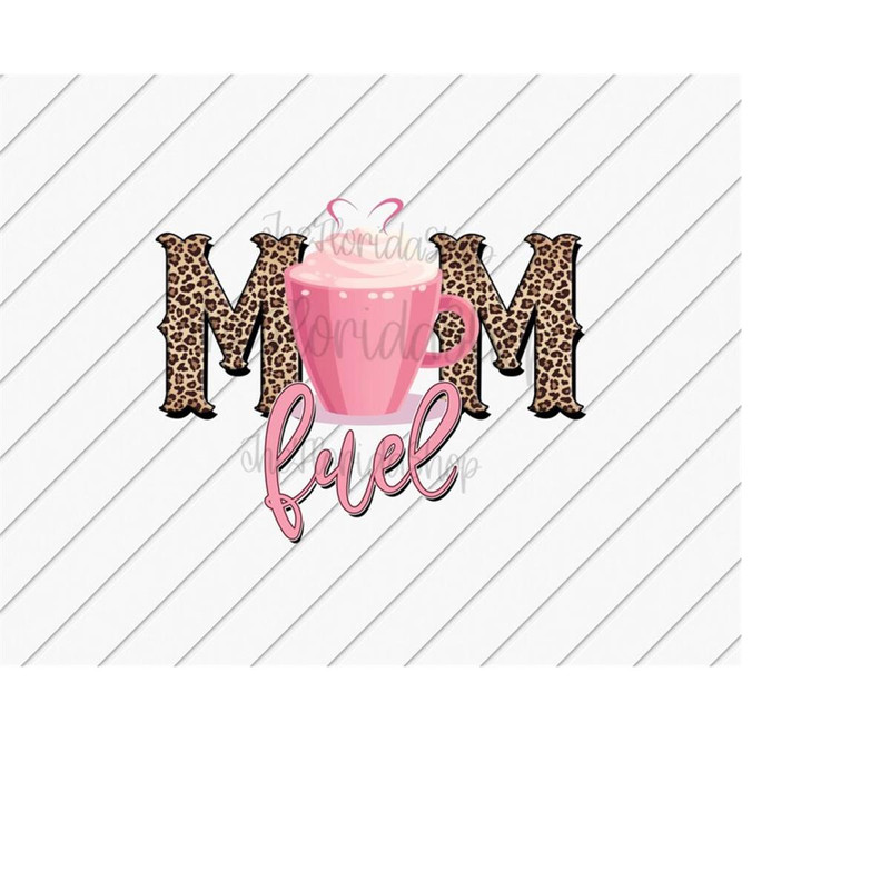 MR-11102023224724-mom-fuel-coffee-mug-png-coffee-lover-png-morning-png-image-1.jpg
