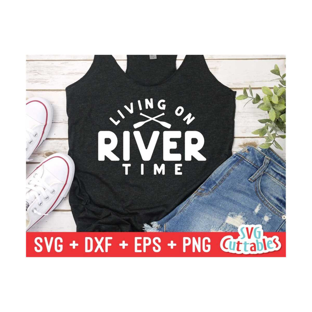 MR-11102023225113-living-on-river-time-svg-river-cut-file-svg-dxf-eps-image-1.jpg