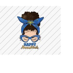 happy hanukkah, menorah png, sublimation designs downloads, messy bun design, jewish png, dtg files, hanukkah gifts