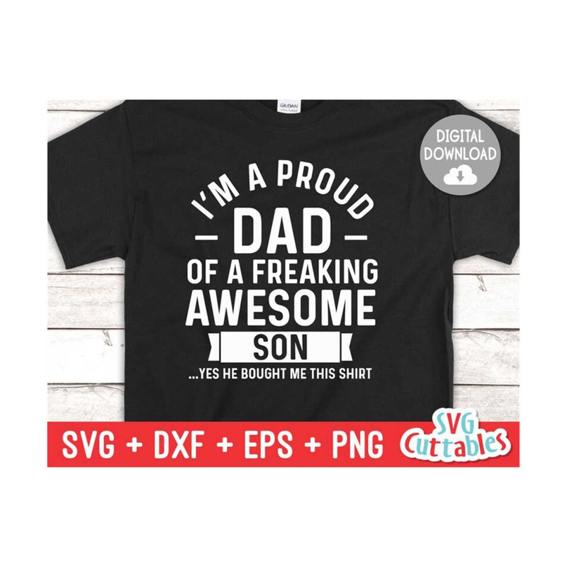 MR-11102023232538-im-a-proud-dad-of-a-freaking-awesome-son-svg-image-1.jpg