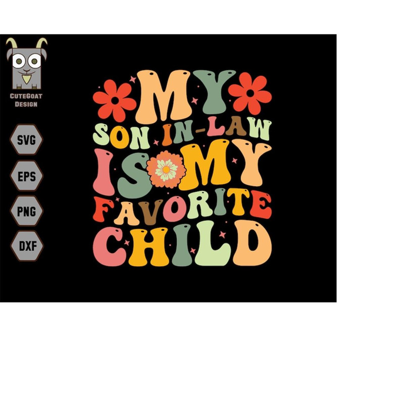 MR-1110202323404-my-son-in-law-svg-is-favorite-child-svg-mother-in-law-svg-image-1.jpg