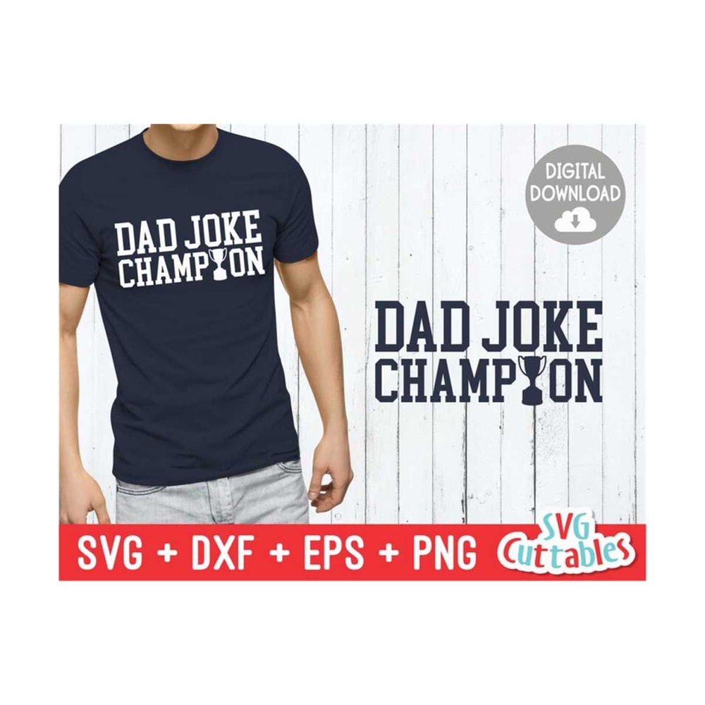 MR-11102023234815-dad-joke-champion-svg-dad-svg-fathers-day-funny-dad-image-1.jpg