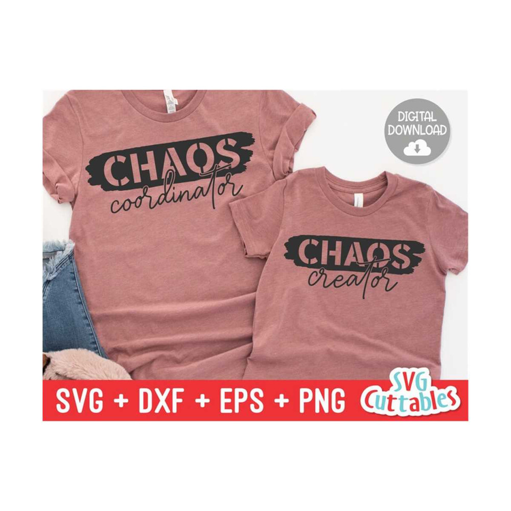 MR-121020230835-chaos-coordinator-svg-chaos-creator-mommy-and-me-cut-file-image-1.jpg