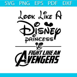 look like a disney princess fighting like an avengers shirt svg, disney princess, disney world svg, disney castle, svg,